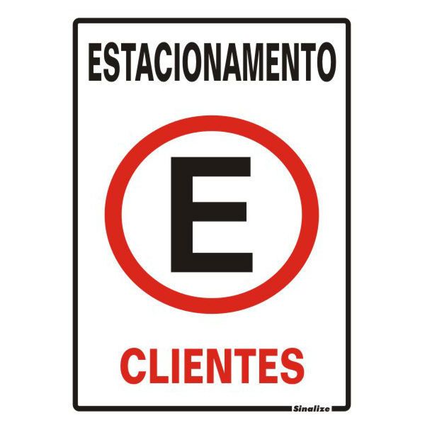 Placa Estacionamento para Clientes Plástico 5x25cm